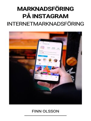cover image of Marknadsföring på Instagram (Internetmarknadsföring)